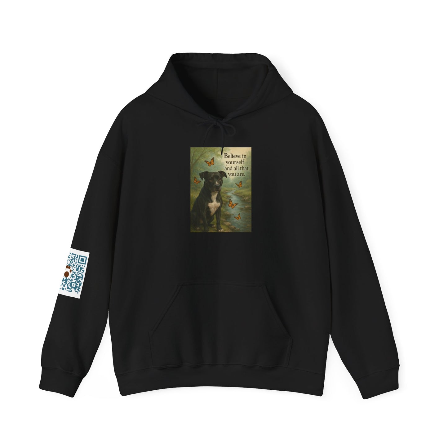 Believe in Yourself ~ unisex Hoodie - S - 5XL ~ Shelter Animal Donation