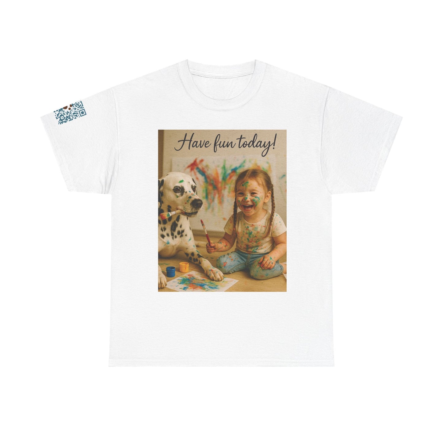 Have fun today! ~ Unisex Heavy Cotton Tee ~ S - 5x